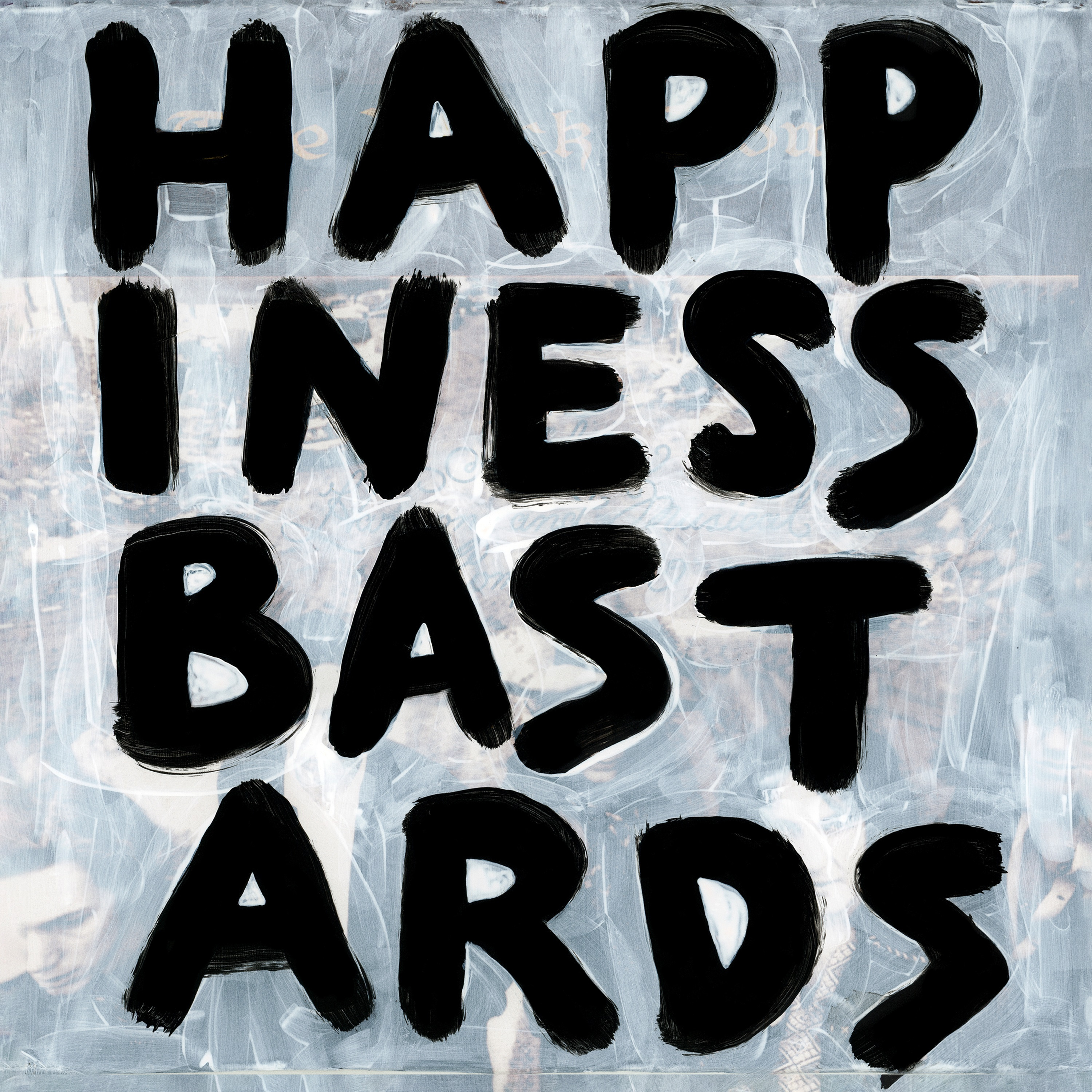 HAPPINESS BASTARDS VINILE LP 180 GR.
