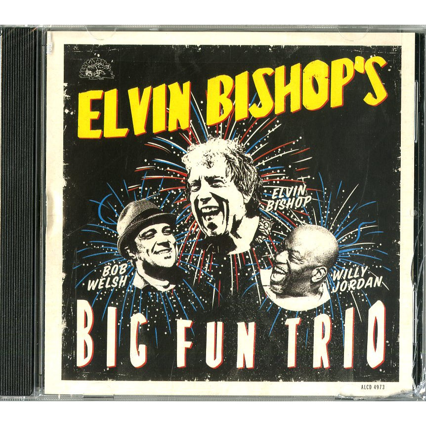 ELVIN BISHOP' BIG FUN TRIO