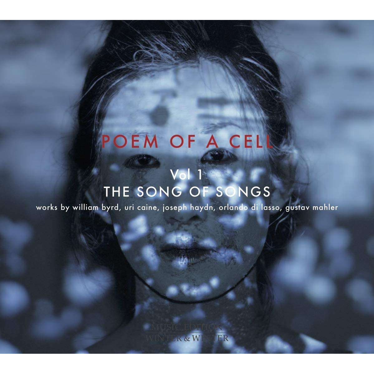 POEM OF A CELL VOL.1. - THE SONG OF SONGS
