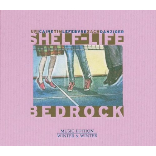 BEDROCK - SHELF-LIFE