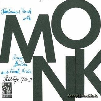 THELONIOUS MONK QUINTET