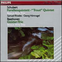 FORELLENQUINTETT - ''TROUT'' QUINTET / GEISTER-TRIO