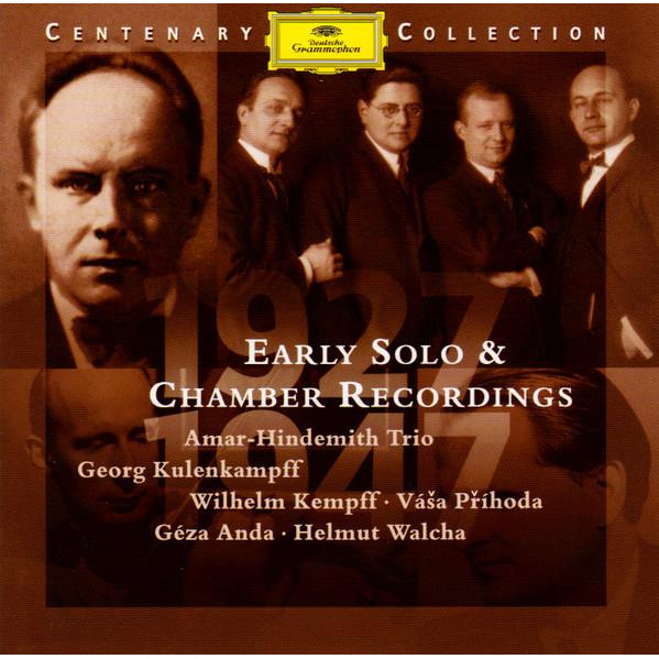 EARLY SOLO & CHAMBER RECORDINGS 1927-1947