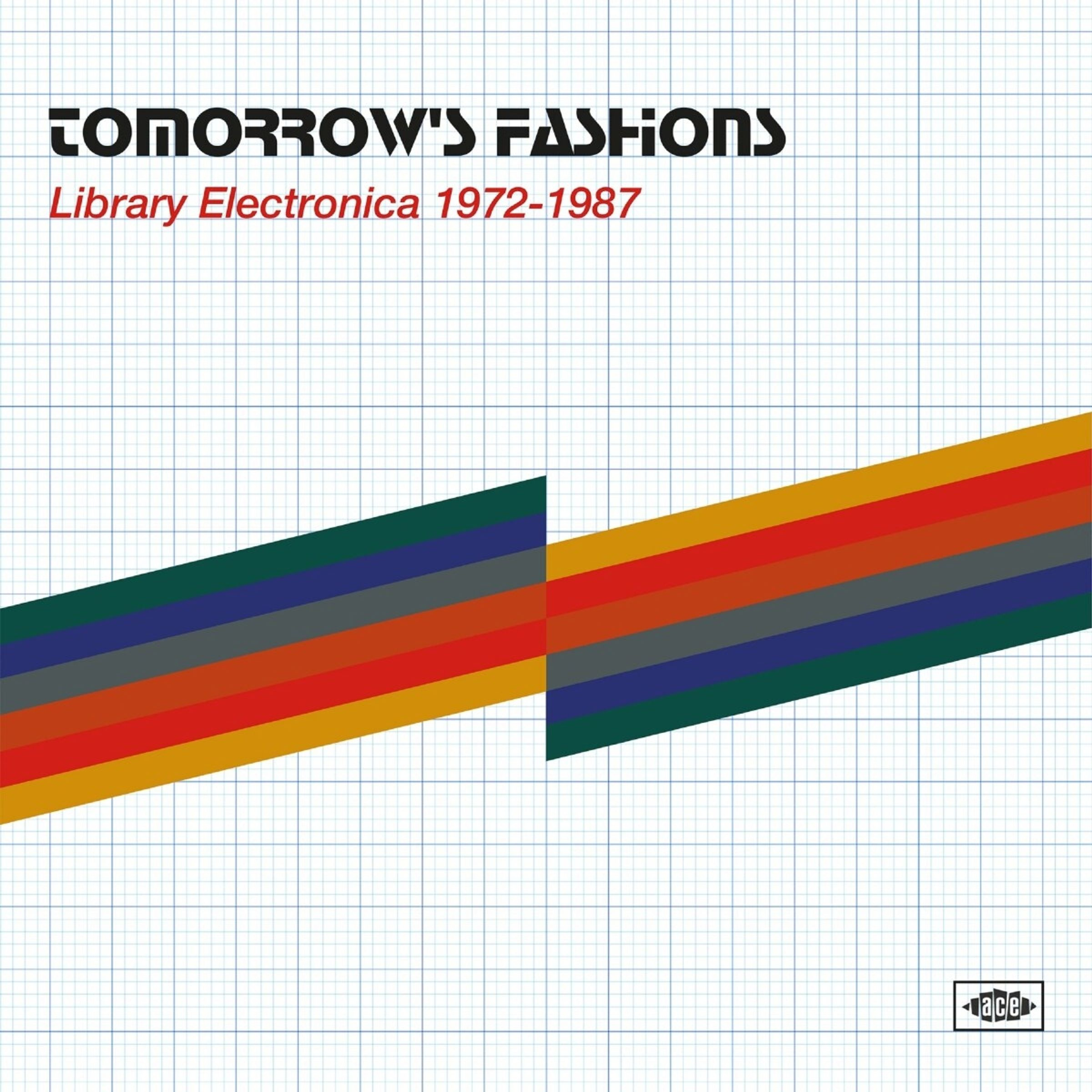 TOMORROW S FASHIONS: LIBRARY ELECTRONICA