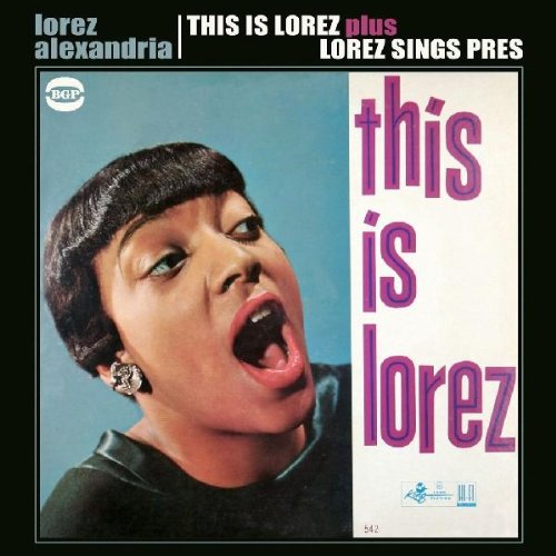 THIS IS LOREZ PLUS LOREZ SINGS PRES