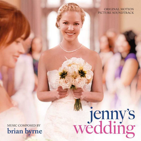 JENNYS WEDDING - ORIGINAL MOTION PICTURE SOUNDTRACK