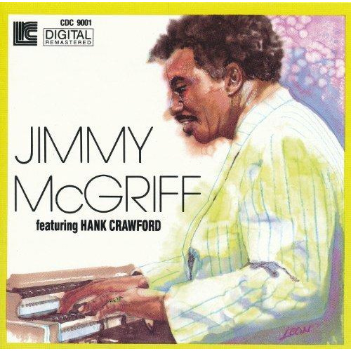 JIMMY MCGRIFF FEATURING HANK CRAWFORD