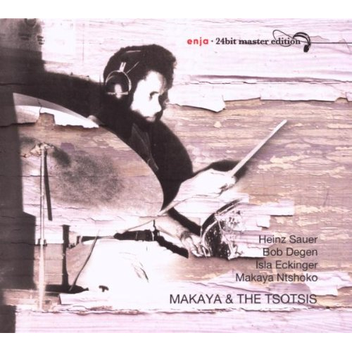 MAKAYA & THE TSOTSIS (24 BIT)