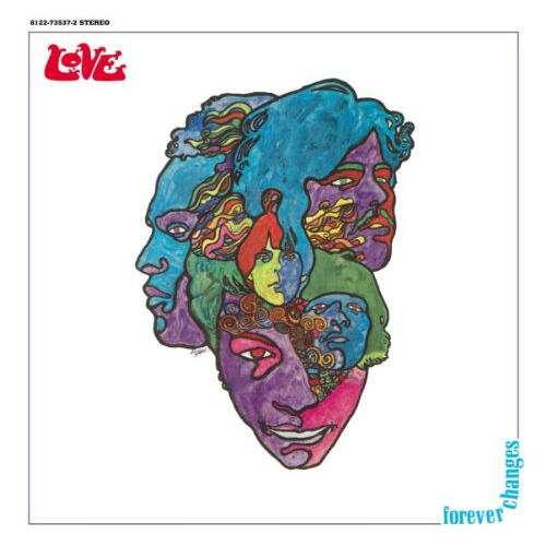 FOREVER CHANGES + 7