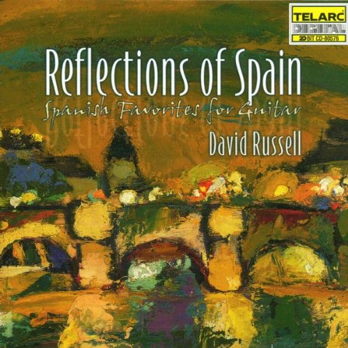 REFLECTIONS OF SPAIN: SPANISH FAVORITES FOR GUITAR