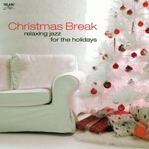CHRISTMAS BREAK: RELAXING JAZZ FOR THE HOLIDAYS