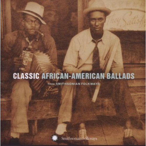 CLASSIC AFRICAN-AMERICAN BALLADS