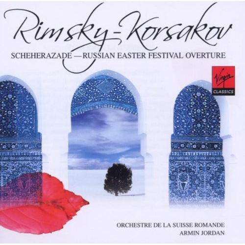 SCHEHERAZADE / RUSSIAN EASTER FESTIVAL OVERTURE