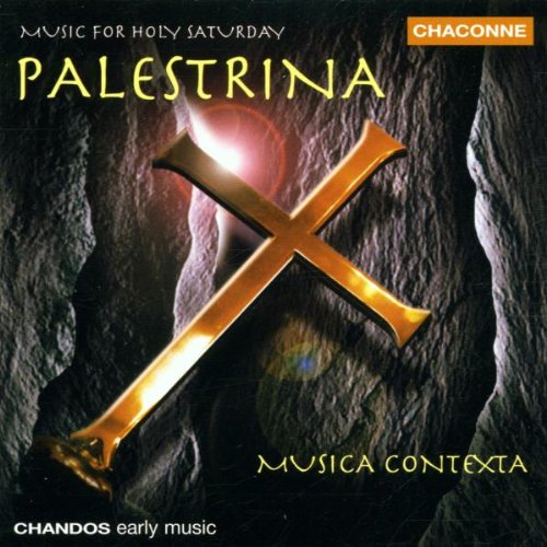 PALESTRINA: MUSIC FOR HOLY SATURDAY
