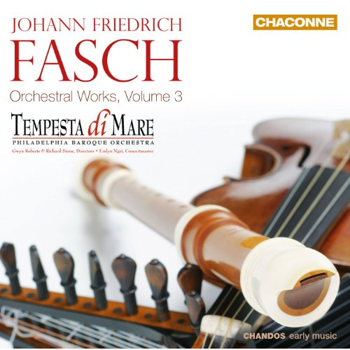 FASCH: ORCHESTRAL WORKS VOL.3