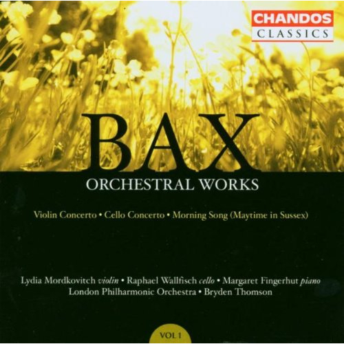 BAX: ORCHESTRAL WORKS VOL.1