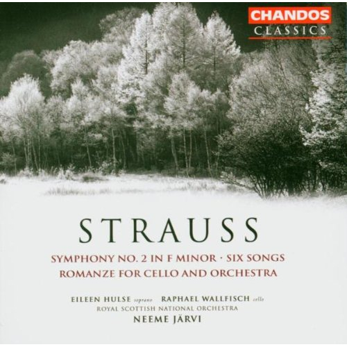 RICHARD STRAUSS: SYMPHONY NO. 2 / SIX SONGS / ROMANZE FOR CELLO & ORCHESTRA