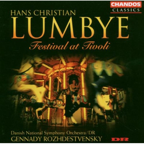 LUMBYE: FESTIVAL AT TIVOLI