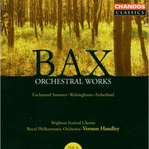 BAX: ORCHESTRAL WORKS