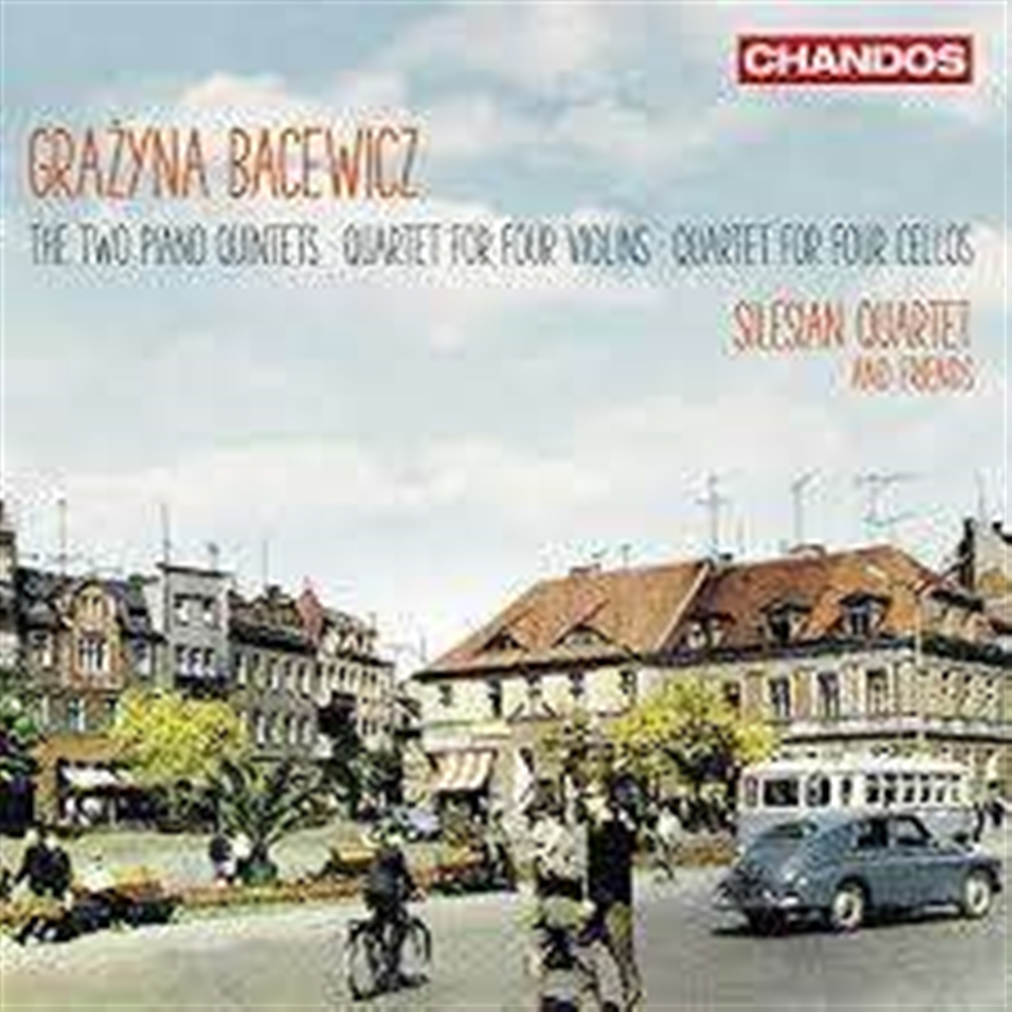 BACEWICZ: QUINTETS AND QUARTETS