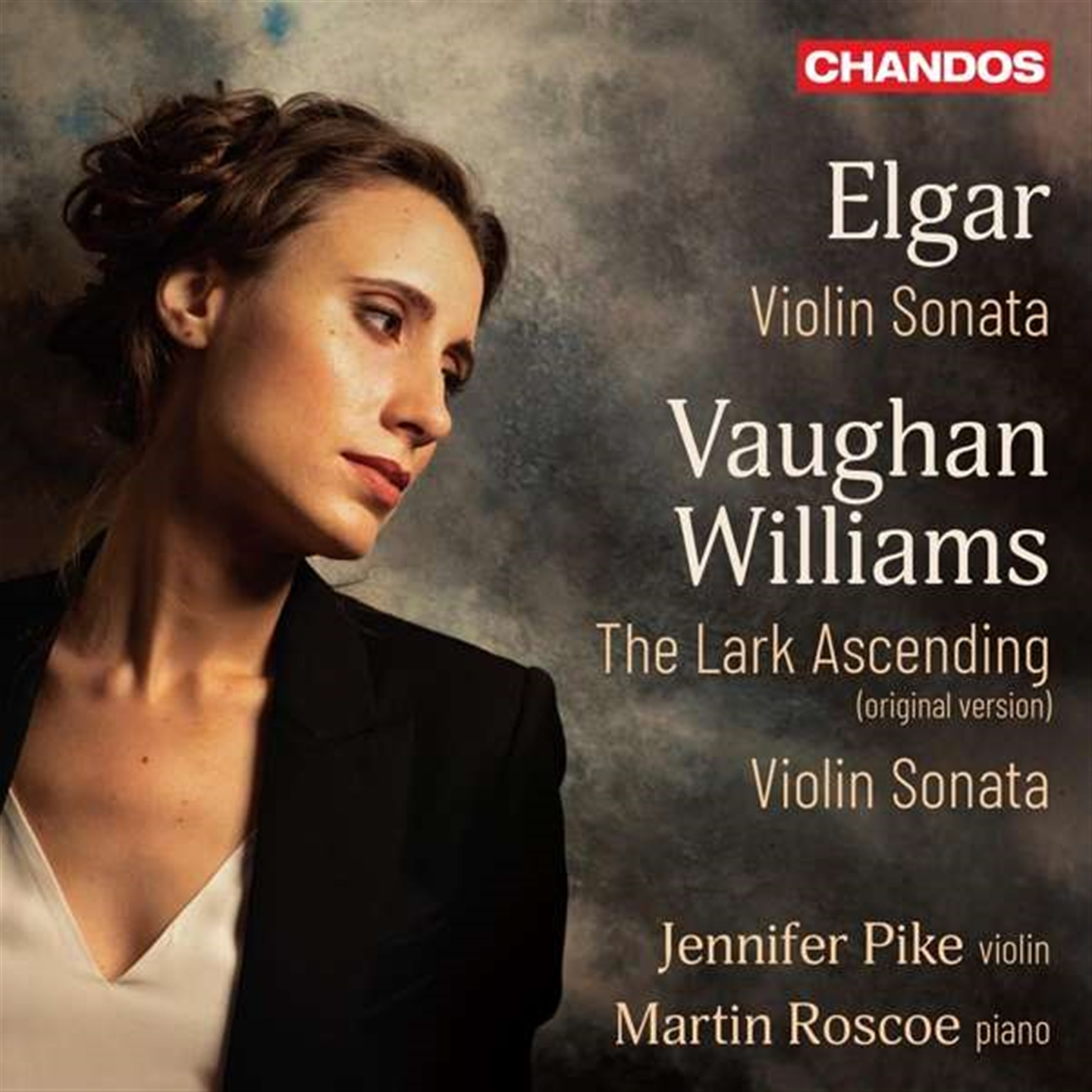 ELGAR / VAUGHAN WILLIAMS: VIOLIN SONATAS AND THE LARK ASCENDING