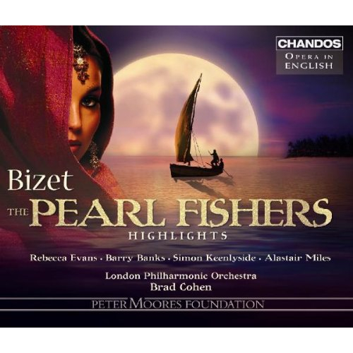 BIZET: THE PEARL FISHERS