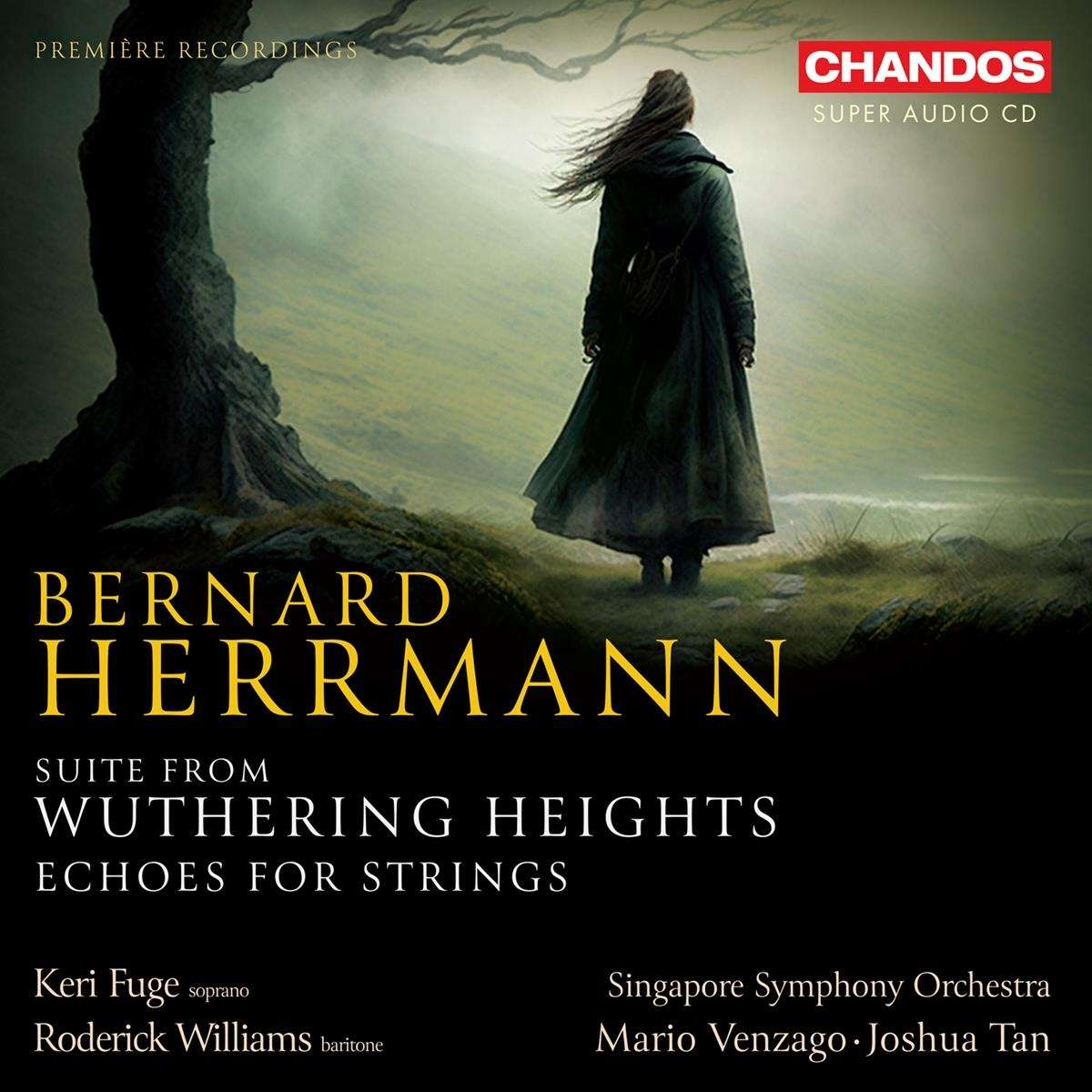 HERRMANN: SUITE FROM WUTHERING HEIGHTS - ECHOES FOR STRINGS