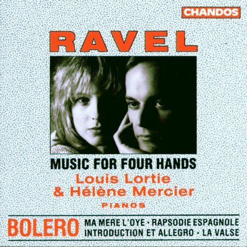 RAVEL: PIANO MUSIC FOR FOUR HANDS