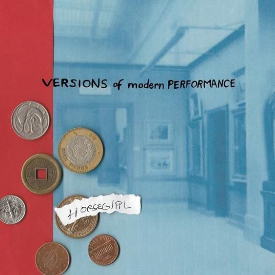 VERSIONS OF MODERN  PERFORMANCE INDIE  ONLY