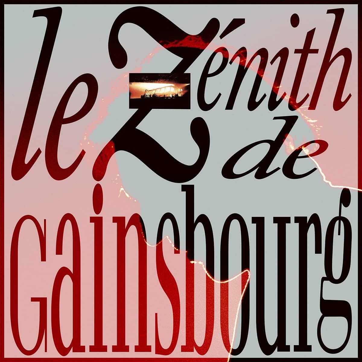 LE ZENITH DE GAINSBOURG