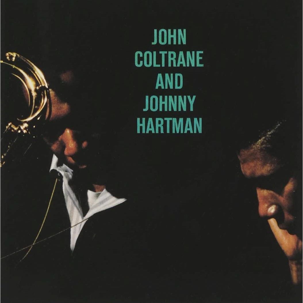 J. COLTRANE & J. HARTMAN