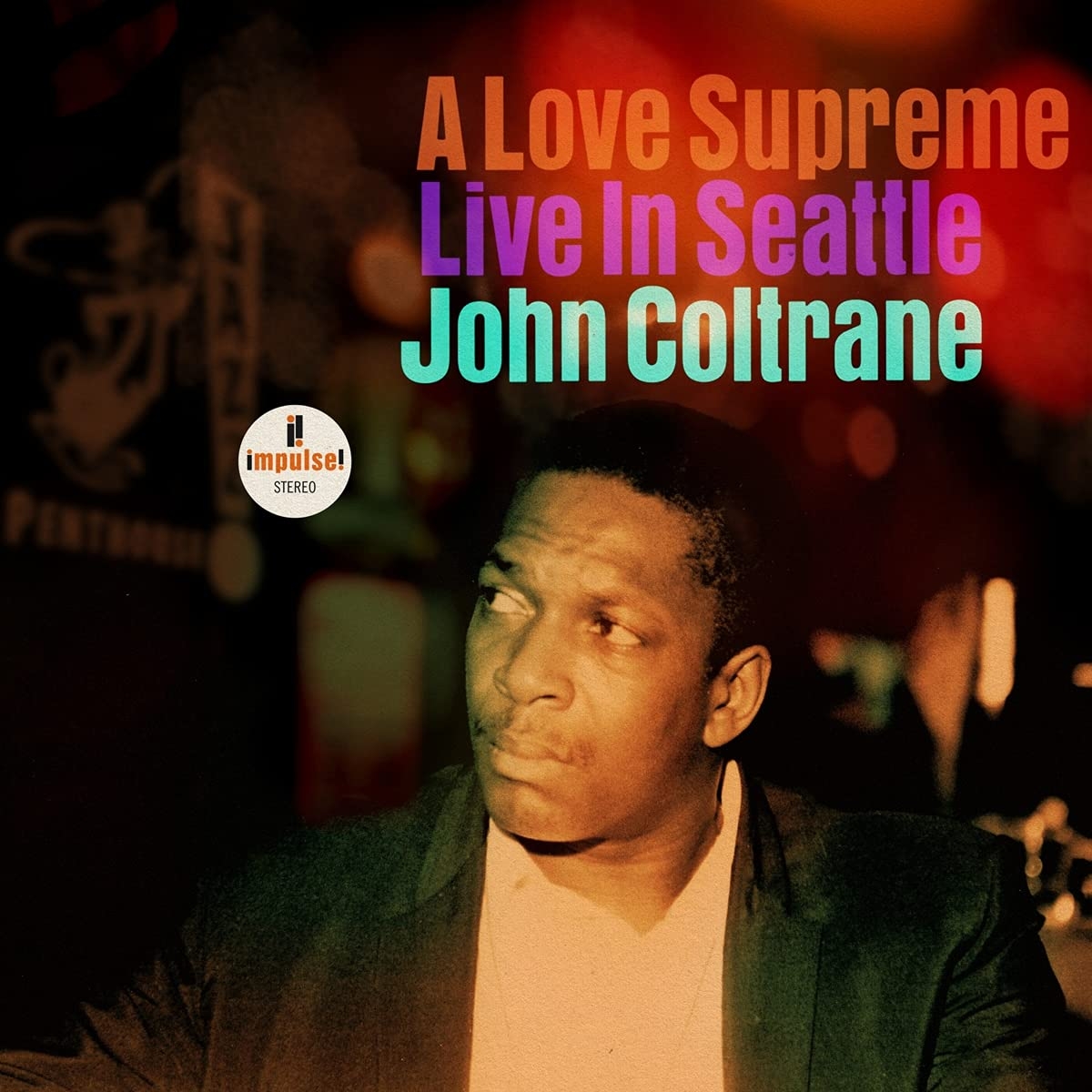A LOVE SUPREME - LIVE IN SEATTLE 2LP 180 GR.