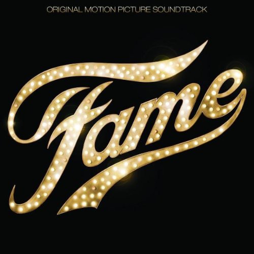 FAME - INCLUDES FAME CLASSICS PLUS EXCITING NEW MUSIC FROM THE BRAND NEW FILM)
