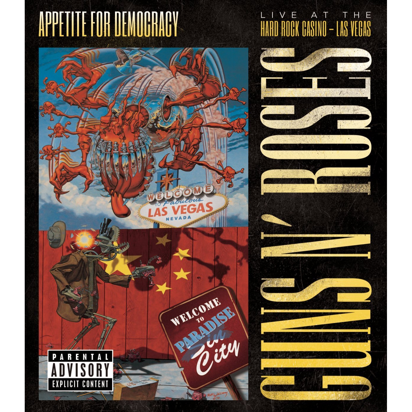 APPETITE FOR DEMOCRACY: LIVE AT THE HARD ROCK CASINO - LAS VEGAS