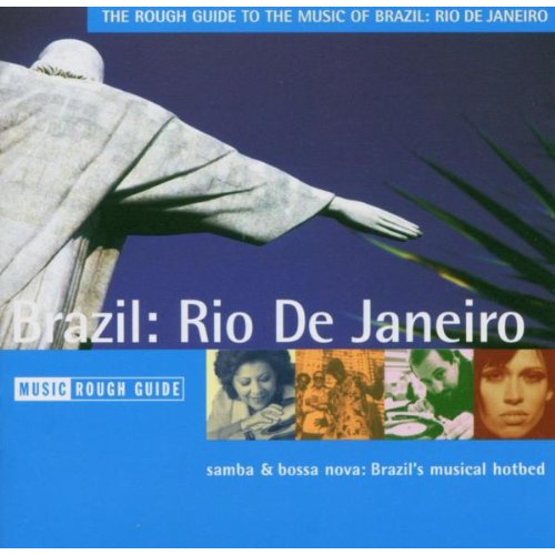 THE ROUGH GUIDE TO THE MUSIC OF BRAZIL: RIO DE JANEIRO