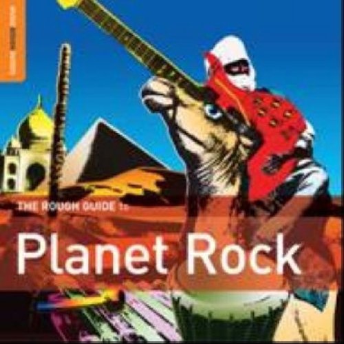 THE ROUGH GUIDE TO PLANET ROCK