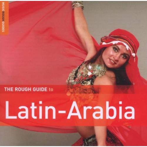 THE ROUGH GUIDE TO LATIN ARABIA