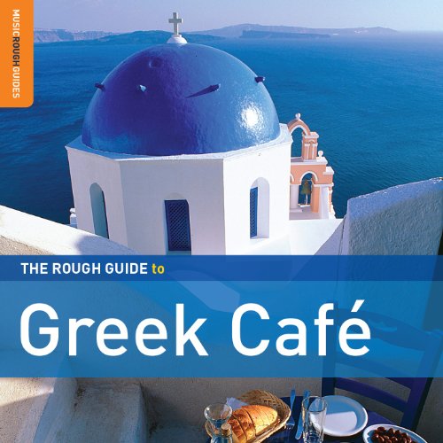 THE ROUGH GUIDE TO GREEK CAFE' [SPECIAL EDITION]