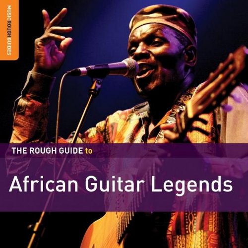 THE ROUGH GUIDE TO AFRICAN GUITAR LEGENDS [SPECIAL EDITION]