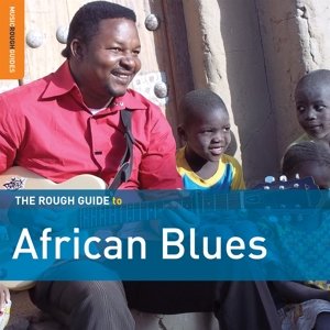 THE ROUGH GUIDE TO AFRICAN BLUES (THIRD EDITION)
