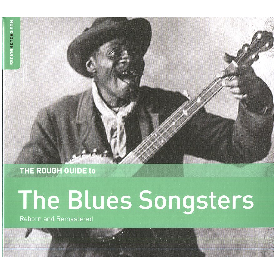 THE ROUGH GUIDE TO THE BLUES SONGSTERS