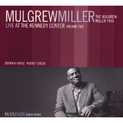 LIVE AT THE KENNEDY CENTER VOL.2