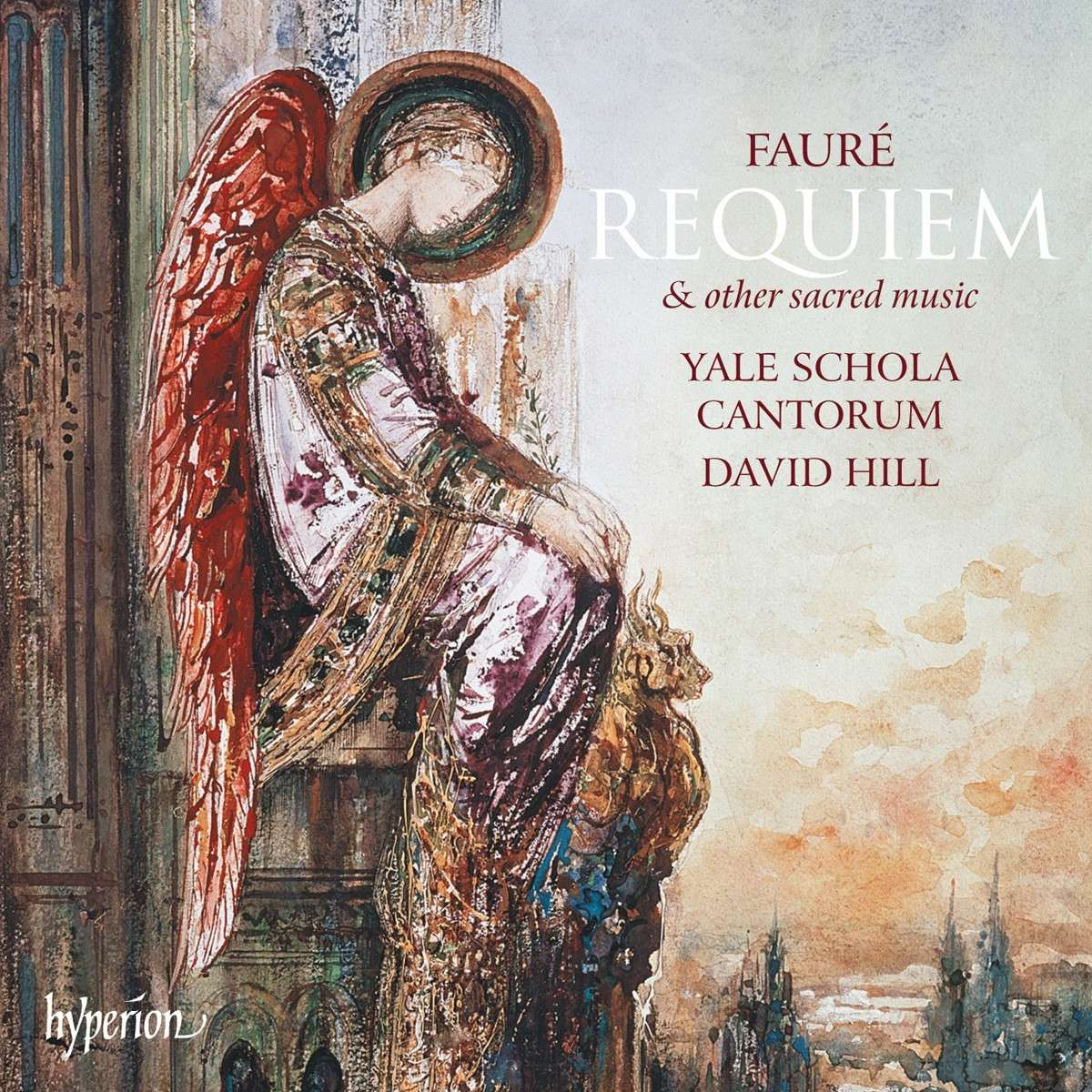 FAURE / REQUIEM & SACRED WORKS