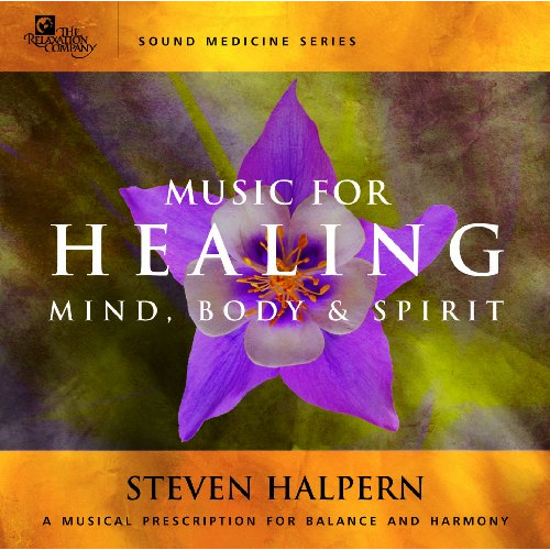 MUSIC FOR HEALING MIND, BODY & SPIRIT