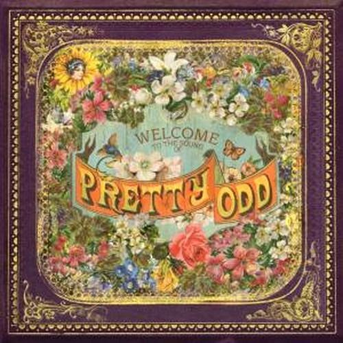 PRETTY. ODD.