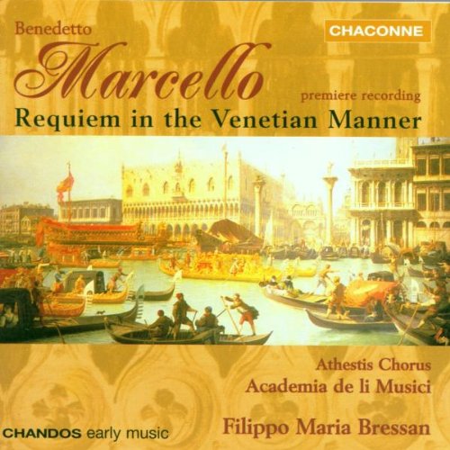 MARCELLO: REQUIEM IN THE VENITIAN MANNER