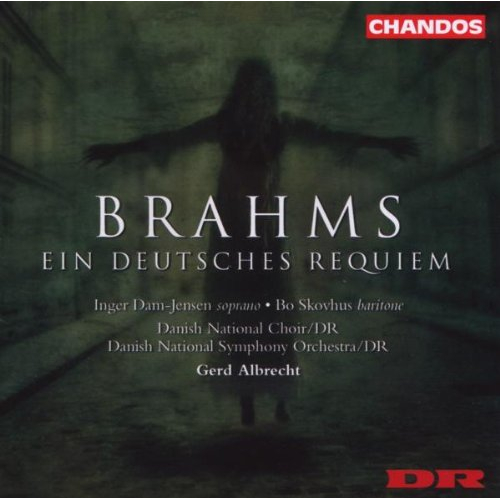 BRAHMS: EIN DEUCHES REQUIEM