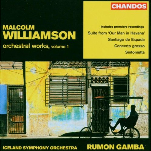 WILLIAMSON: ORCHESTRAL WORKS VOL. 1