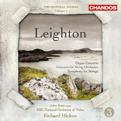 LEIGHTON: ORCHESTRAL WORKS VOL.1