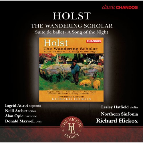 HOLST: THE WANDERING SCHOLAR